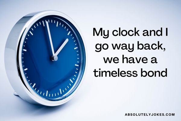 Clock pun writing overlay on clock picture