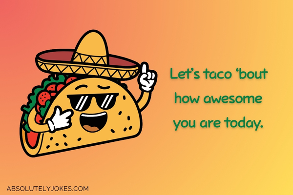 Illustration of a cartoon tacos with pun overlay
