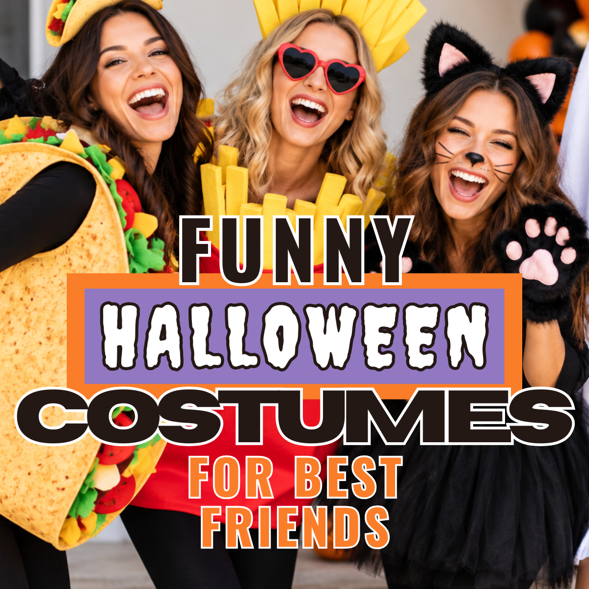 Funny Halloween Costumes for Best Friend